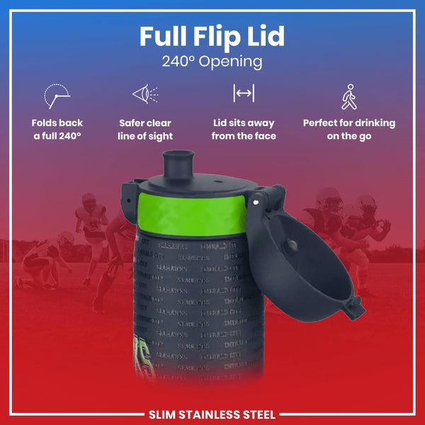 A water bottle with a flip lid opens 240 degrees, staying away from the face for safer drinking on the go. The bottle is slim and made of stainless steel. The lid folds back completely.