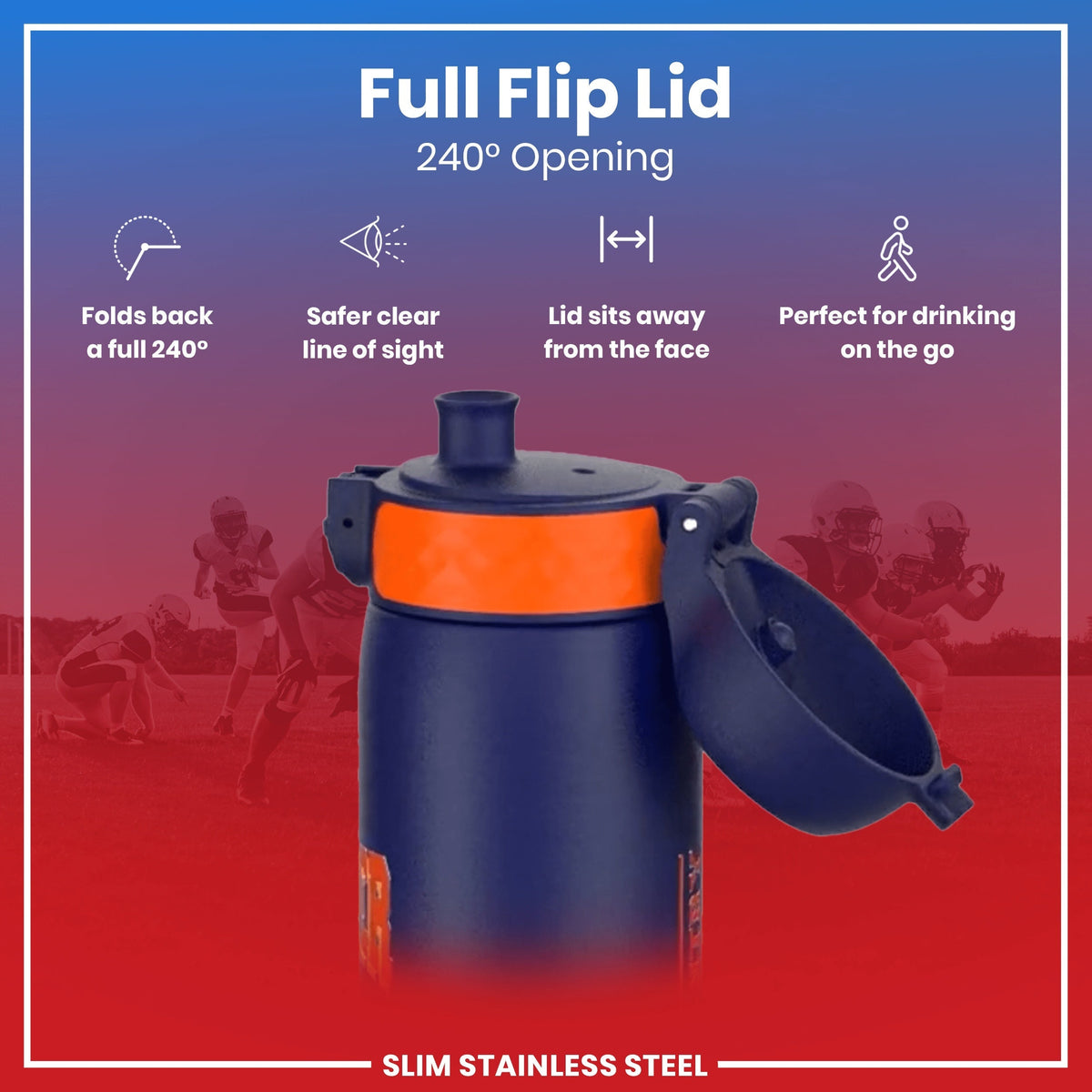 A dark-blue, slim stainless steel water bottle with an orange accent, featuring a 240° flip lid that folds back, sits away from the face, and is shown against a blurred background of football players on a field.