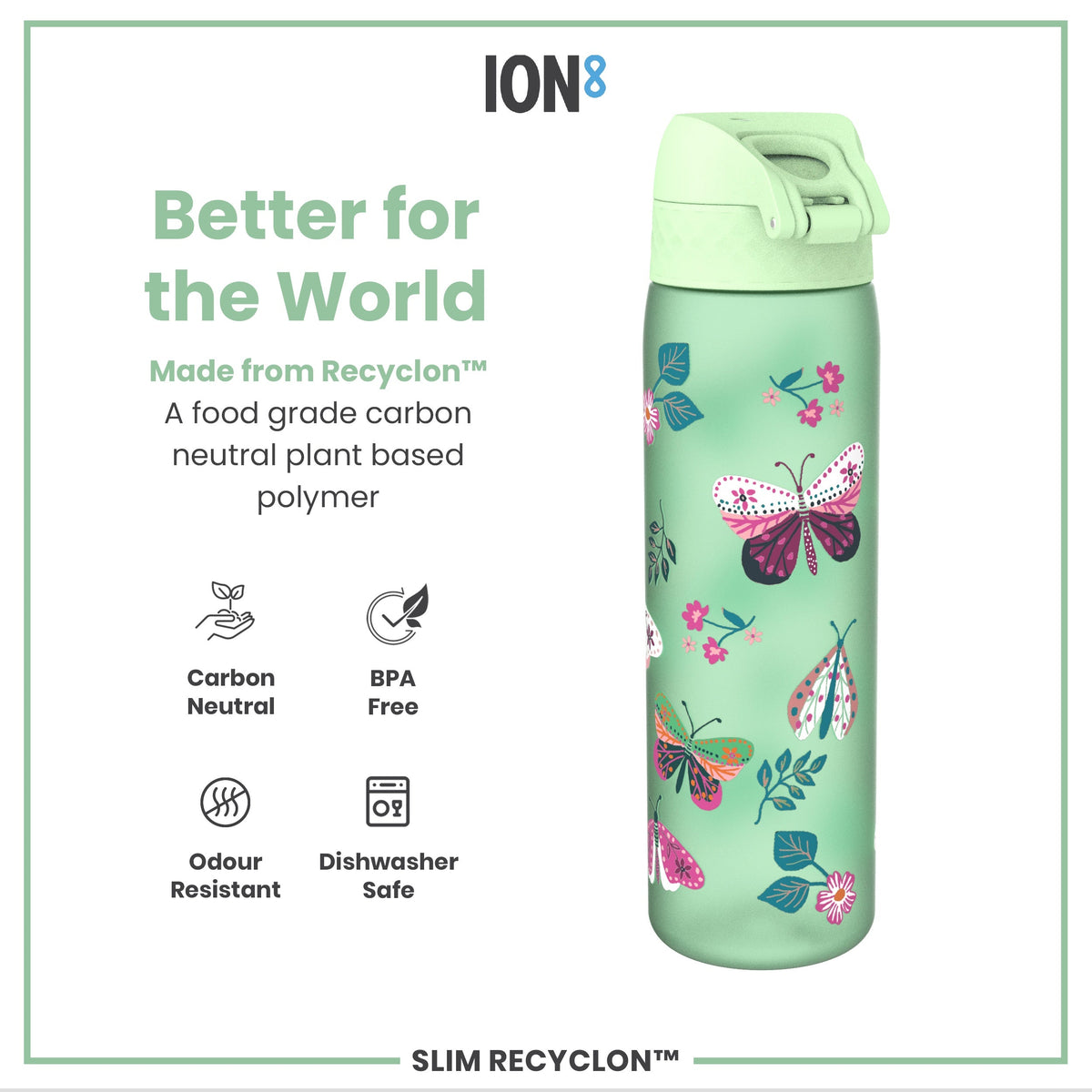 A light-green water bottle, adorned with butterflies and flowers, sits against a white background. It is made from a plant-based polymer and is BPA-free, odour-resistant, and dishwasher-safe. The bottle is marketed as "Better for the World."