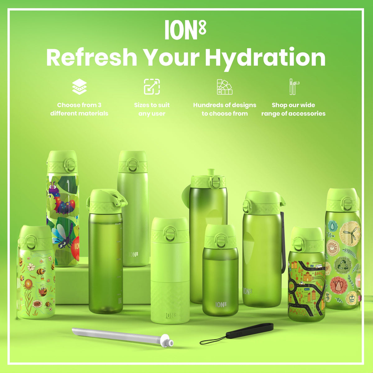 Several green ION8 water bottles, of varying sizes and designs, are displayed on a lime green surface. A straw and carrying strap are also shown. The text reads: "ION8 Refresh Your Hydration", with options for material, size, design, and accessories.