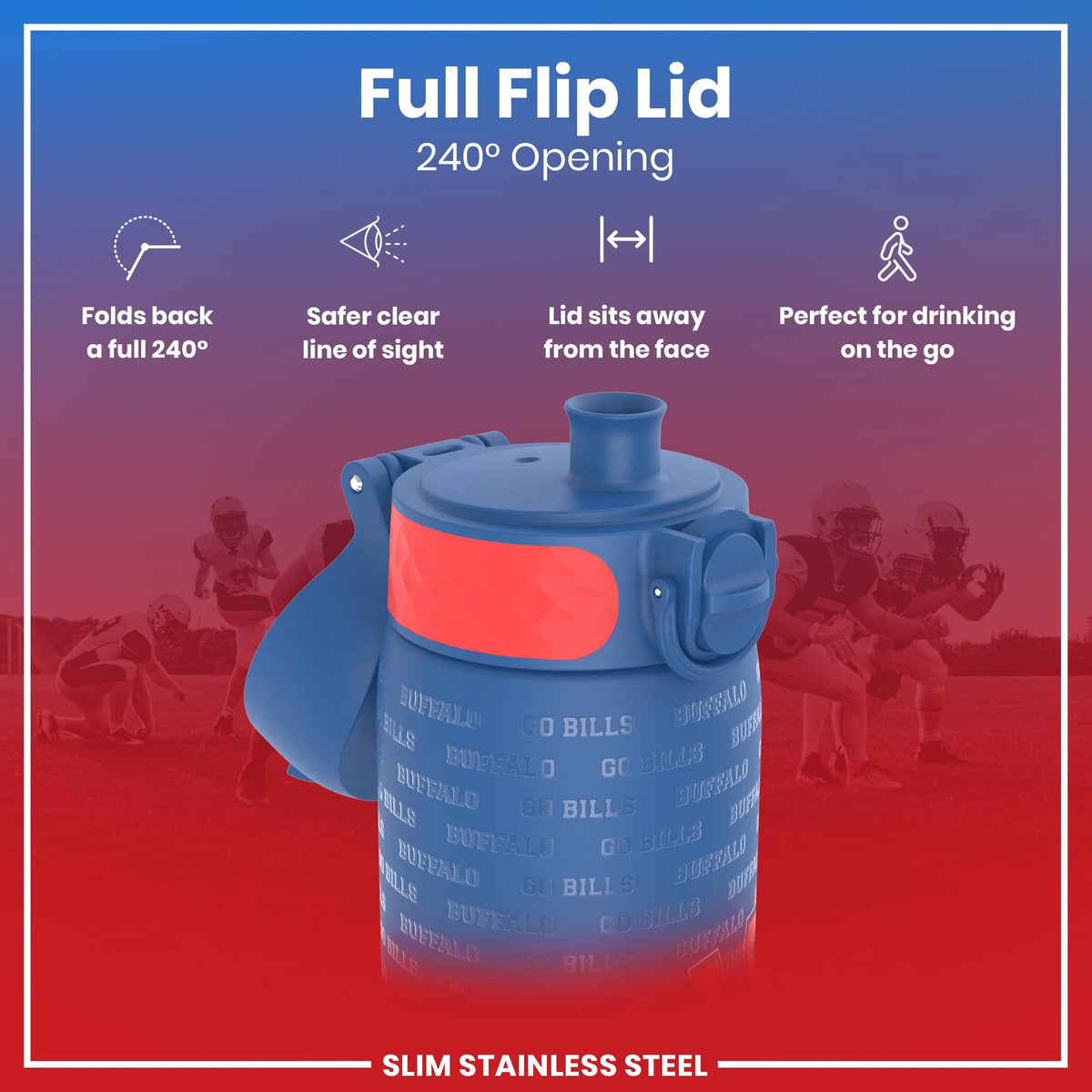 A blue, slim stainless steel water bottle with a red accent and "Go Bills" text, features a full flip lid opening 240 degrees, allowing for easy, hands-free drinking on the go. The lid folds back safely away from the face, providing a clear line of sight.
