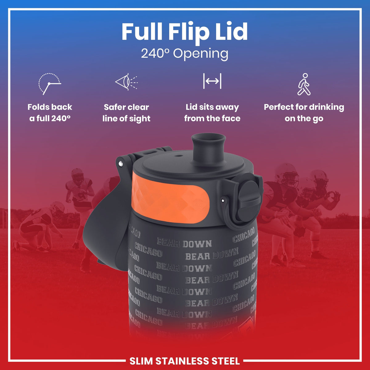 A black water bottle with an orange accent and “BEAR DOWN” and “CHICAGO” text, has a 240° opening flip lid, shown against a blurred background of football players.