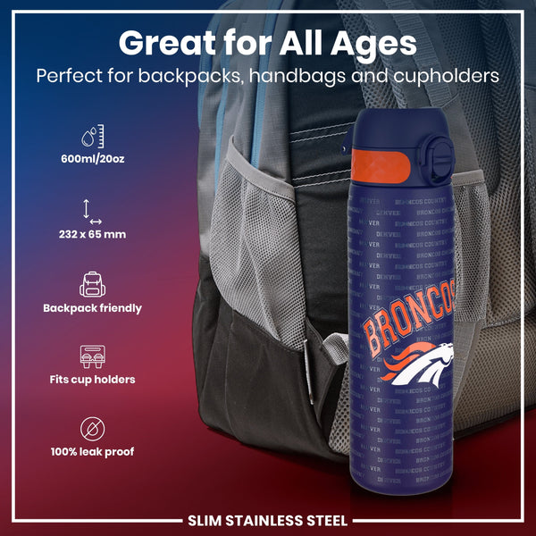 A slim stainless steel water bottle sits in a backpack pocket. It is 600ml/20oz, 232 x 65 mm, backpack and cupholder friendly, and 100% leak proof. The bottle features a Broncos logo.