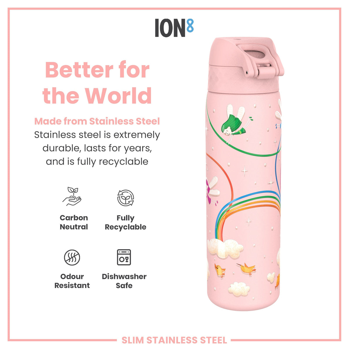 A pink, stainless steel water bottle, featuring a whimsical fairy design, sits against a white background. The bottle is described as carbon neutral, fully recyclable, odour resistant, and dishwasher safe.